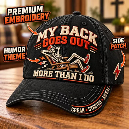 😂 My Back Goes Out More Than I Do Funny Aging Baseball Cap