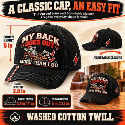 ⏳ Last Day 49% OFF – 💀 “My Back Goes Out More Than I Do” Vintage Baseball Cap | Cotton-Poly Blend • Detailed Embroidery • Adjustable Fit